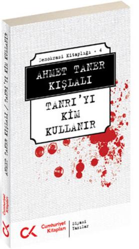 Tanrı'yı Kim Kullanır %12 indirimli Ahmet Taner Kışlalı