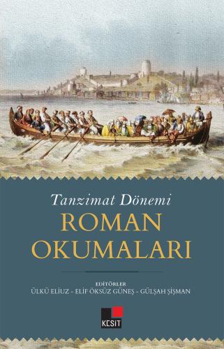 Tanzimat Dönemi Roman Okumaları Ülkü Eliuz