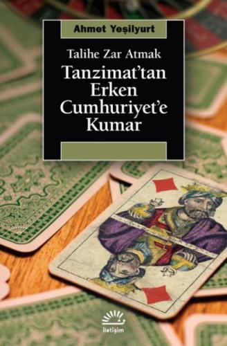 Tanzimat’tan Erken Cumhuriyet’e Kumar %10 indirimli Ahmet Yeşilyurt