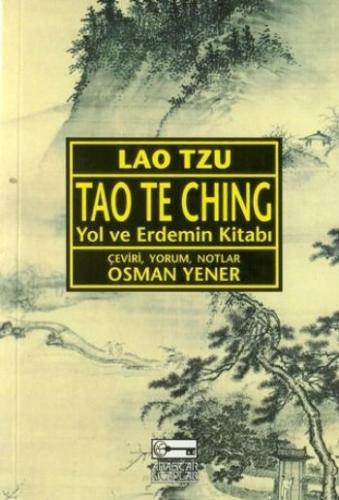 Tao Te Ching Yol ve Erdemin Kitabı %10 indirimli Lao Tzu