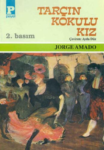 Tarçın Kokulu Kız Jorge Amado