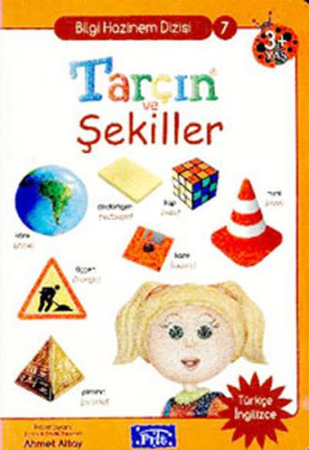 Tarçın ve Şekiller / Bilgi Hazinem Dizisi-7 Ahmet Altay