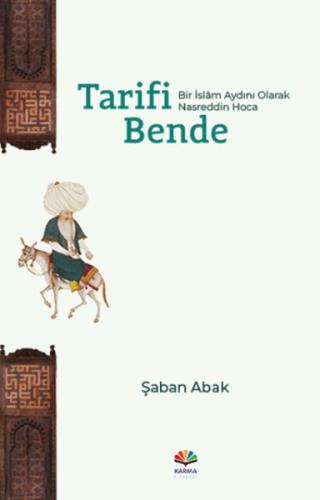 Tarifi Bende (Bir İslâm Aydını Olarak Nasreddin Hoca) %23 indirimli Şa