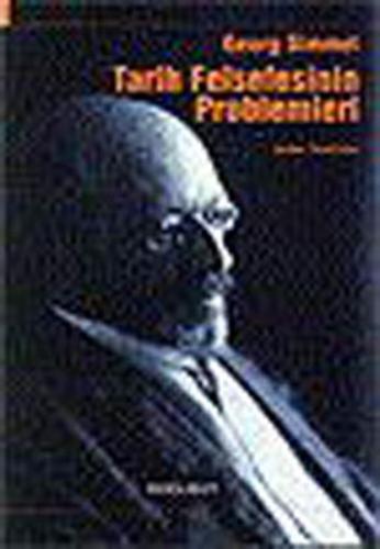 Tarih Felsefesinin Problemleri %10 indirimli Georg Simmel
