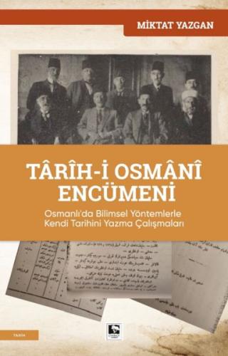 Târîh-i Osmânî Encümeni %25 indirimli Miktat Yazgan