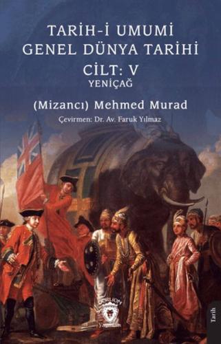 Tarih-i Umumi - Genel Dünya Tarihi Cilt: V Yeniçağ %25 indirimli Mizan