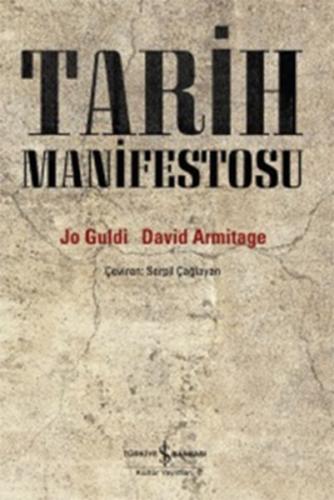 Tarih Manifestosu %31 indirimli David Armitage