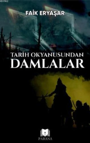 Tarih Okyanusundan Damlalar %20 indirimli Faik Eryaşar