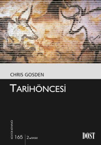 Tarih Öncesi %10 indirimli Chris Gosden