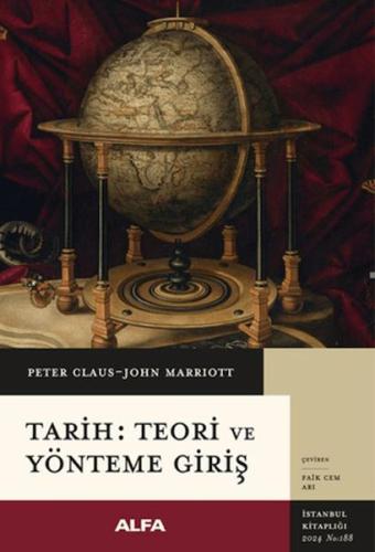 Tarih: Teori ve Yönteme Giriş Peter Claus