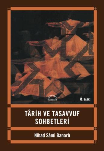 Tarih ve Tasavvuf Sohbetleri %15 indirimli Nihad Sami Banarlı