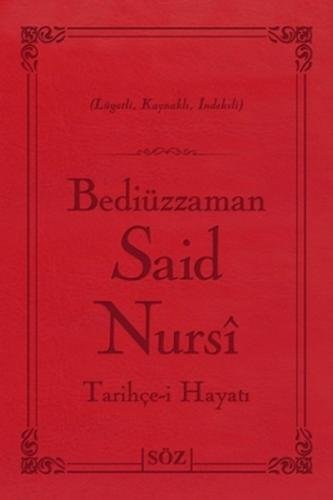 Tarihçe-i Hayat (Büyük Boy - İki Renk) %20 indirimli Bediüzzaman Said 