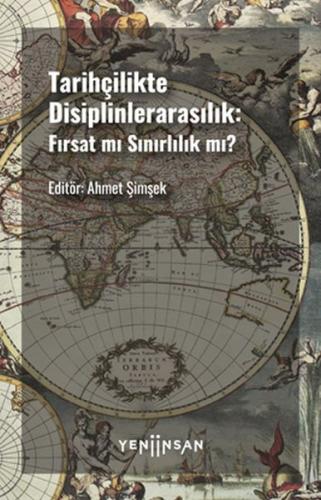 Tarihçilikte Disiplinlerarasılık %15 indirimli İlhan Tekeli