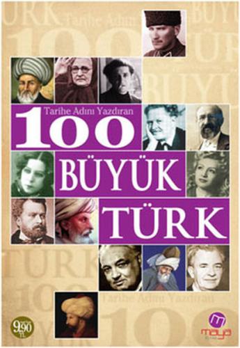 Tarihe Adını Yazdıran 100 Büyük Türk %18 indirimli Sevil Yücedağ Tahir