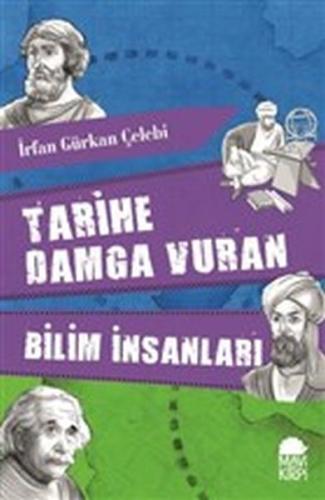 Tarihe Damga Vuran Bilim İnsanları %20 indirimli İrfan Gürkan Çelebi