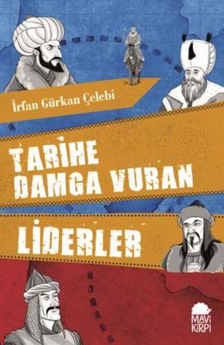 Tarihe Damga Vuran Liderler %20 indirimli İrfan Gürkan Çelebi