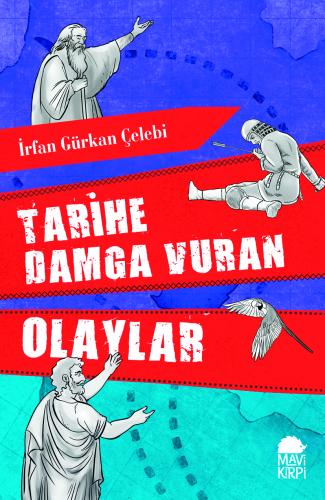 Tarihe Damga Vuran Olaylar İrfan Gürkan Çelebi