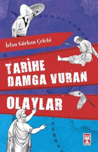 Tarihe Damga Vuran Olaylar %20 indirimli İrfan Gürkan Çelebi