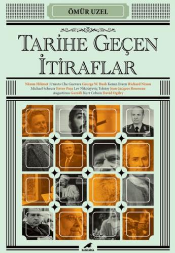 Tarihe Geçen İtiraflar %14 indirimli Ömür Uzel