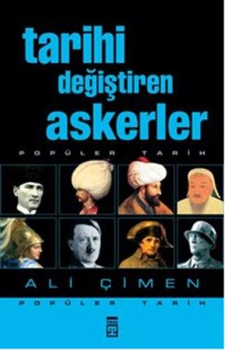 Tarihi Değiştiren Askerler Ali Çimen