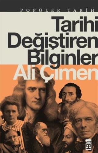 Tarihi Değiştiren Bilginler %15 indirimli Ali Çimen