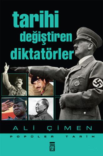 Tarihi Değiştiren Diktatörler %15 indirimli Ali Çimen