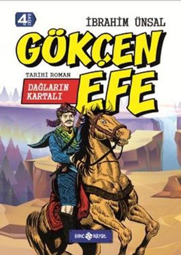 Tarihi Roman 7 - Dağların Kartalı - Gökçen Efe %20 indirimli İbrahim Ü