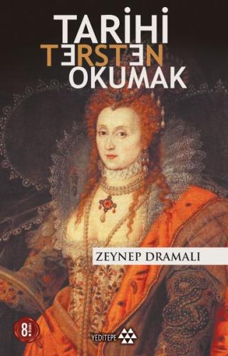 Tarihi Tersten Okumak %14 indirimli Zeynep Dramalı