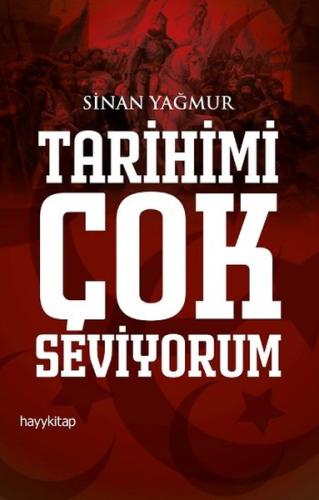 Tarihimi Çok Seviyorum Sinan Yağmur