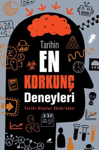 Tarihin En Korkunç Deneyleri Kolektif