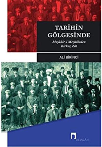 Tarihin Gölgesinde - Meşahir- i Meçhuleden Birkaç Zat %10 indirimli Al