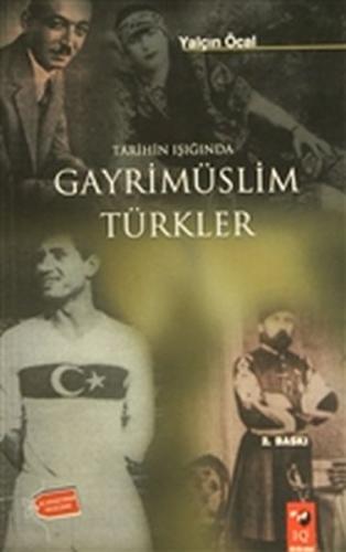 Tarihin Işığında Gayrimüslim Türkler Yalçın Öcal