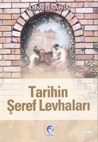 Tarihin Şeref Levhaları Ahmed Şahin