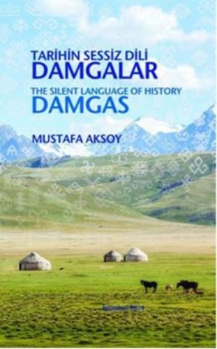 Tarihin Sessiz Dili Damgalar Mustafa Aksoy