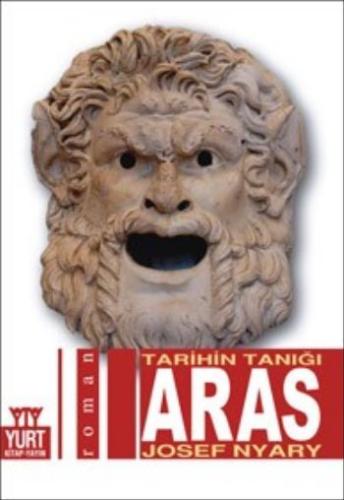 Tarihin Tanığı Aras Josef Nyary