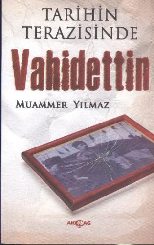 Tarihin Terazisinde Vahidettin %15 indirimli Muammer Yılmaz