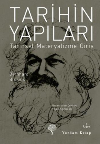 Tarihin Yapıları - Tarihsel Materyalizme Giriş %12 indirimli Bernhard 