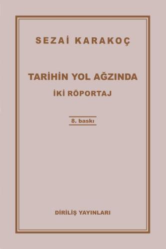 Tarihin Yol Ağzında %13 indirimli Sezai Karakoç