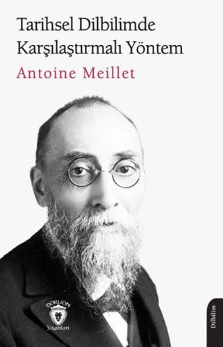 Tarihsel Dilbilimde Karşılaştırmalı Yöntem %25 indirimli Antoine Meill