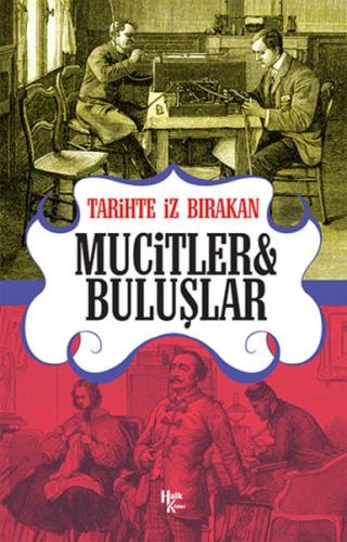 Tarihte İz Bırakan Mucitler ve Buluşlar %30 indirimli Rıza Süreyya