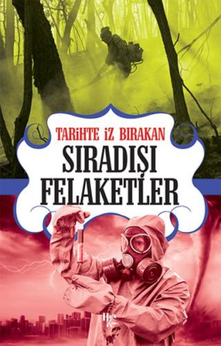 Tarihte İz Bırakan Sıradışı Felaketler %30 indirimli Rıza Süreyya