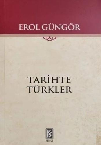 Tarihte Türkler %23 indirimli Erol Güngör