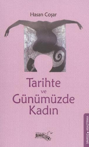 Tarihte ve Günümüzde Kadın Hasan Coşar