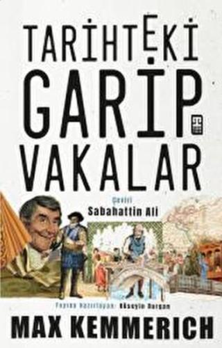 Tarihteki Garip Vakalar %15 indirimli Maximilian Philipp Albert Kemmer