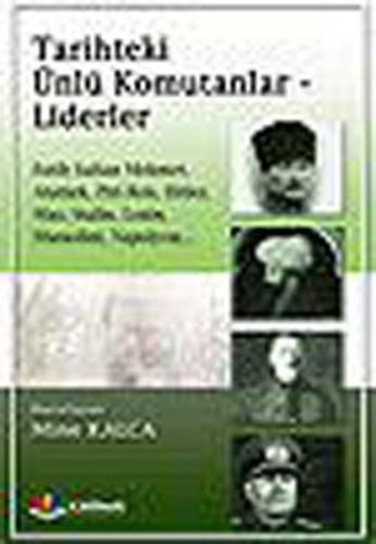 Tarihteki Ünlü Komutanlar ve Liderler Kolektif