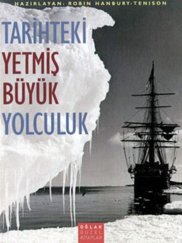 Tarihteki Yetmiş Büyük Yolculuk %15 indirimli Robin Hanbury Tenison