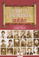 Tarihten Günümüze Espri ve Fıkralarıyla Ünlüler %18 indirimli İsmail Ö