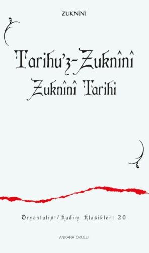 Tarihu’z-Zuknînî Zuknînî Tarihi %20 indirimli Zuknînî