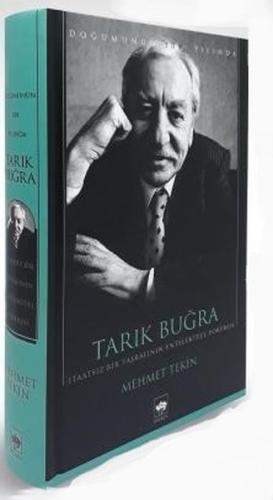 Tarık Buğra - Doğumunun 100.Yılında %19 indirimli Mehmet Tekin