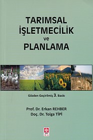 Tarımsal İşletmecilik ve Planlama Erkan Rehber - Tolga Tipi